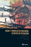 Saúde e Trabalho em Educação